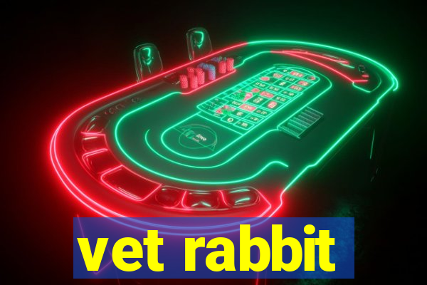 vet rabbit